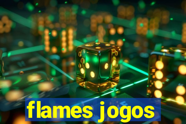 flames jogos