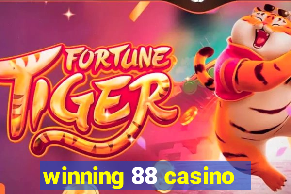 winning 88 casino