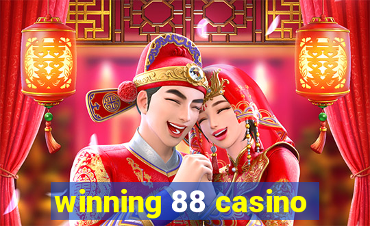 winning 88 casino