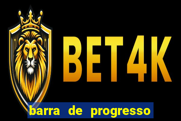 barra de progresso 99 blaze o que significa