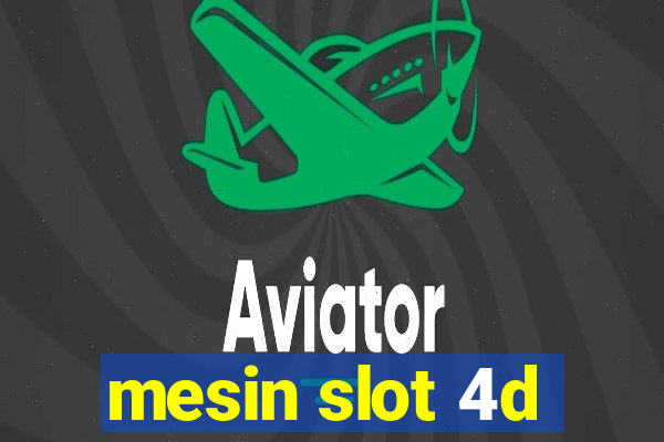 mesin slot 4d