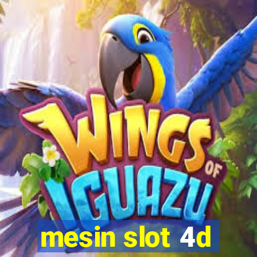 mesin slot 4d