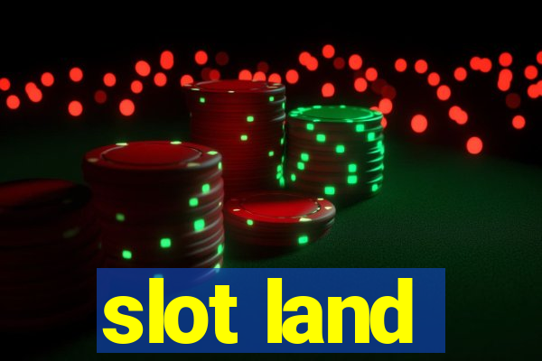 slot land