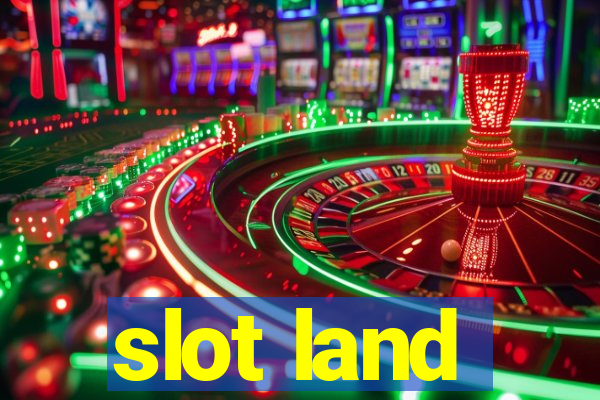 slot land