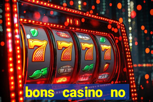 bons casino no deposit bonus