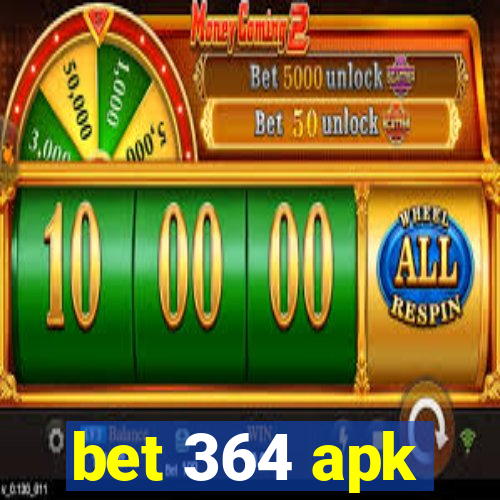 bet 364 apk