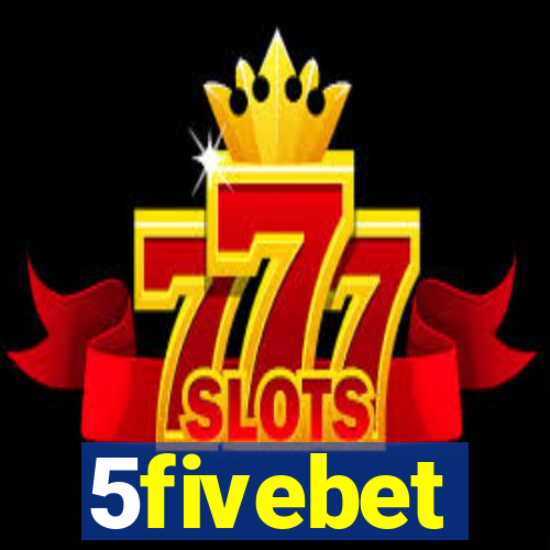 5fivebet