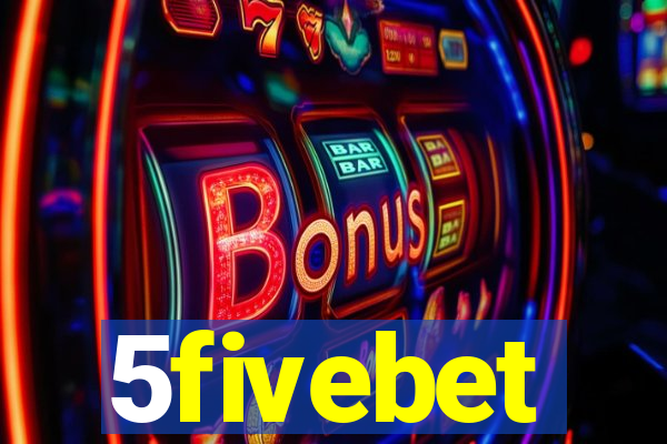 5fivebet