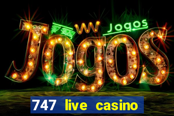 747 live casino login slot play app