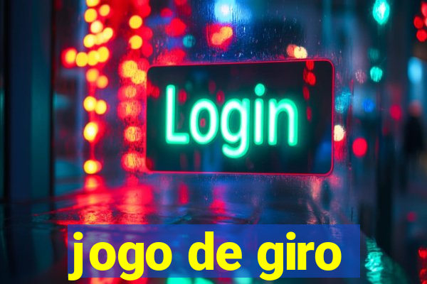 jogo de giro