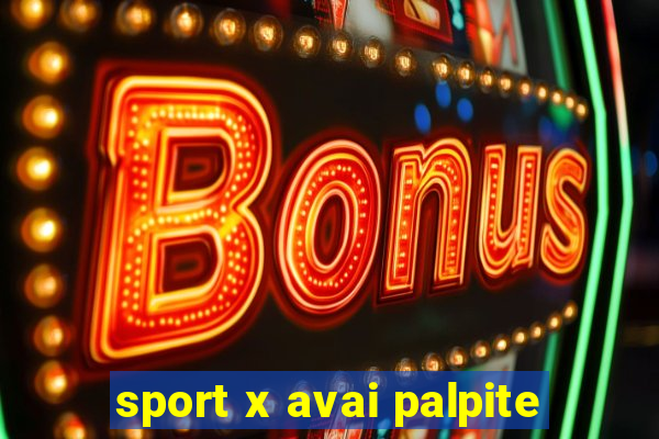 sport x avai palpite