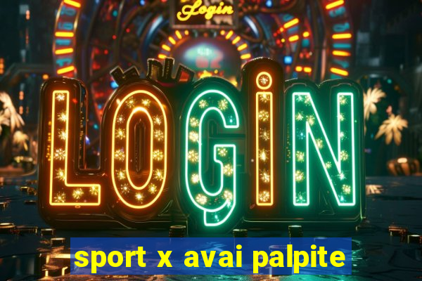 sport x avai palpite