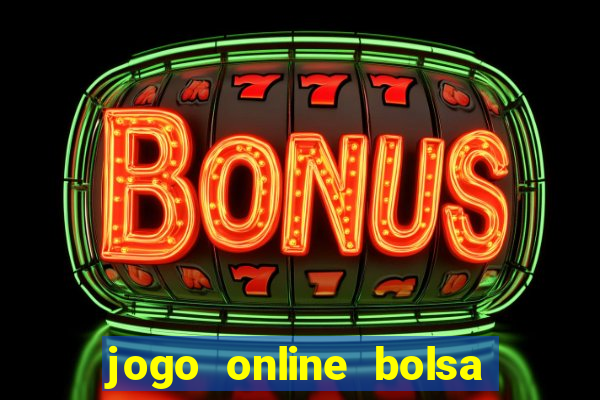 jogo online bolsa de valores