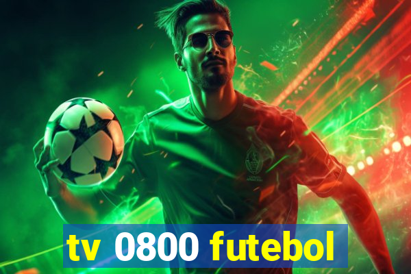 tv 0800 futebol