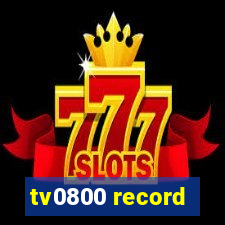 tv0800 record