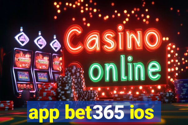 app bet365 ios