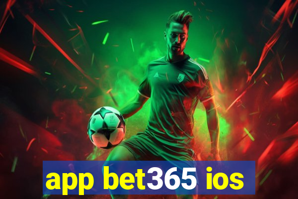 app bet365 ios