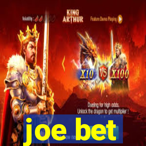 joe bet