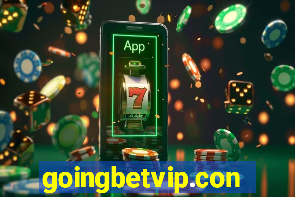 goingbetvip.con