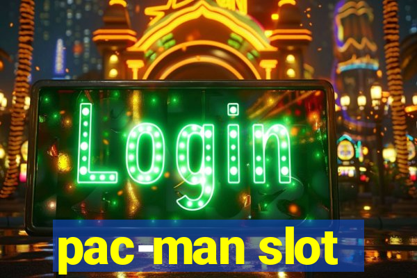 pac-man slot