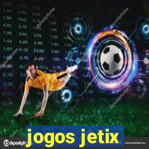 jogos jetix