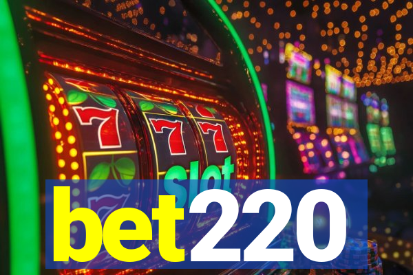 bet220