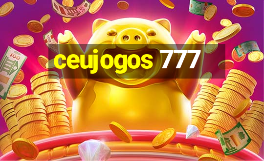 ceujogos 777