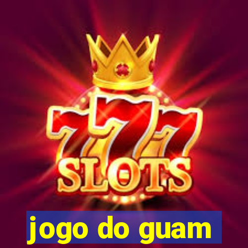 jogo do guam