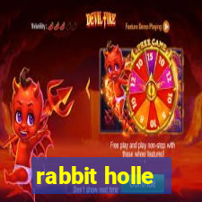 rabbit holle