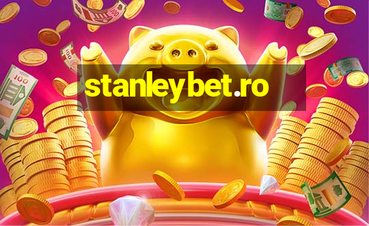 stanleybet.ro