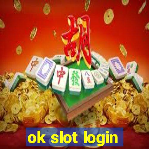 ok slot login