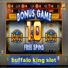 buffalo king slot