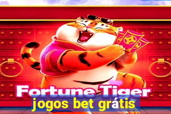 jogos bet grátis