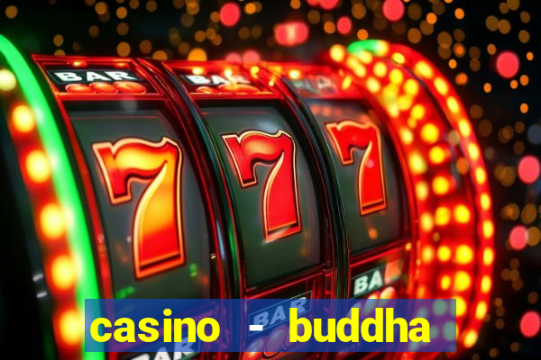 casino - buddha link slots