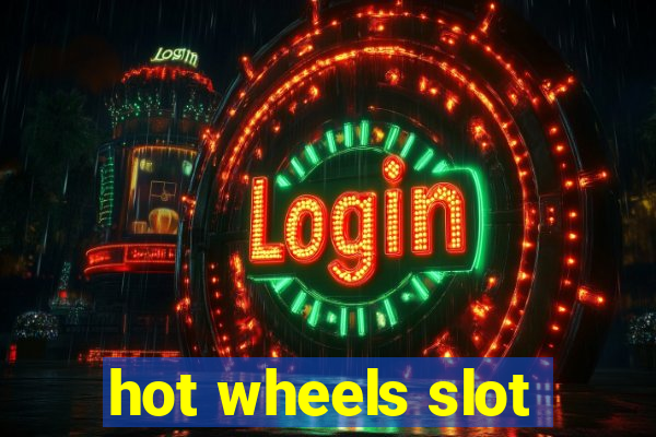 hot wheels slot