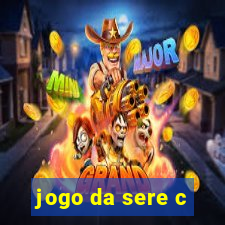 jogo da sere c