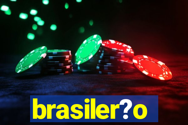 brasiler?o