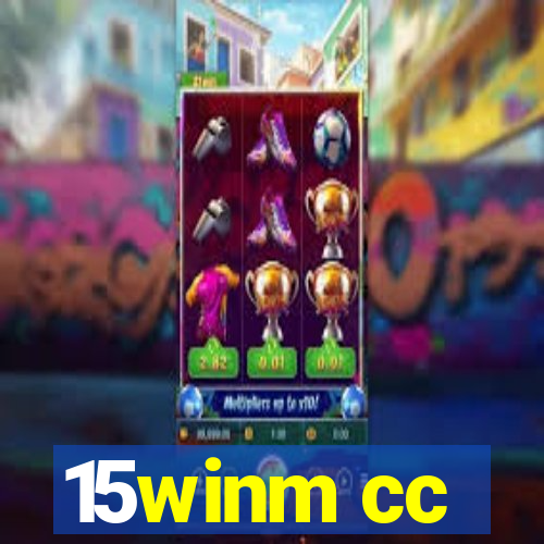 15winm cc