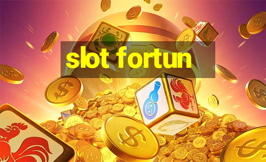 slot fortun