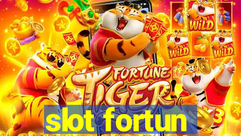 slot fortun