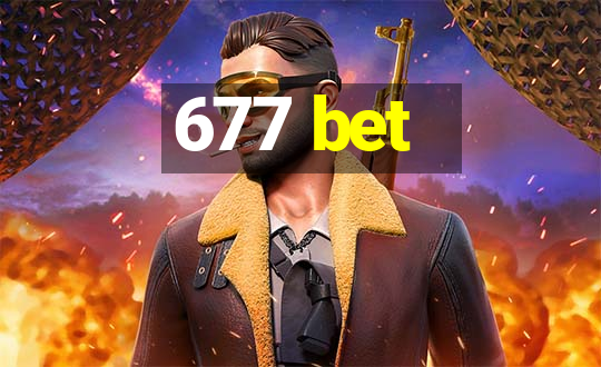 677 bet