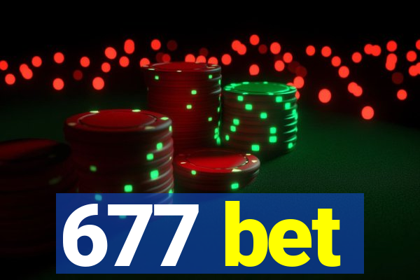 677 bet