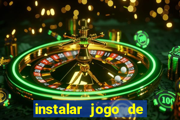 instalar jogo de ganhar dinheiro