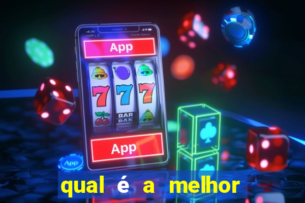 qual é a melhor plataforma para jogar