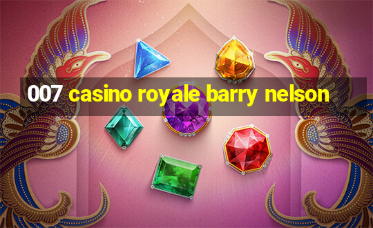 007 casino royale barry nelson