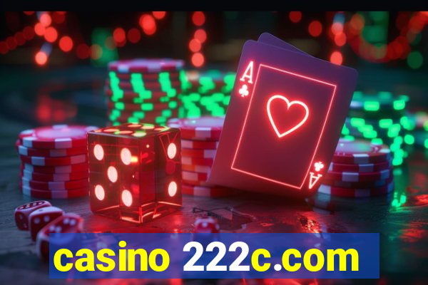 casino 222c.com