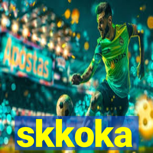 skkoka