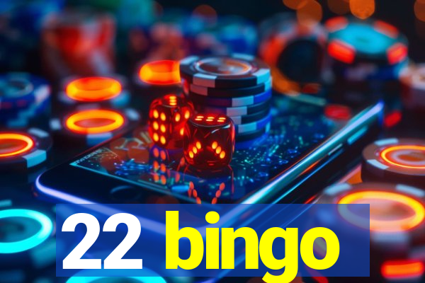 22 bingo