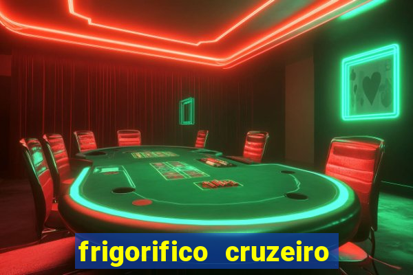 frigorifico cruzeiro do sul