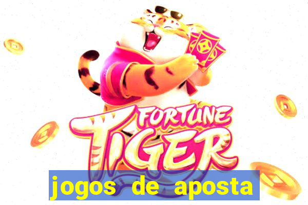 jogos de aposta que realmente pagam